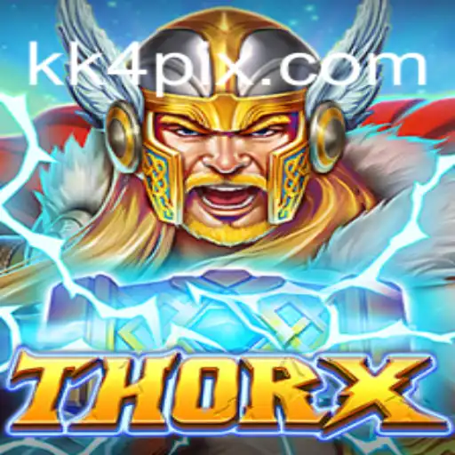 Descubra o Universo de ThorX: O Jogo Revolucionário de kk4.com